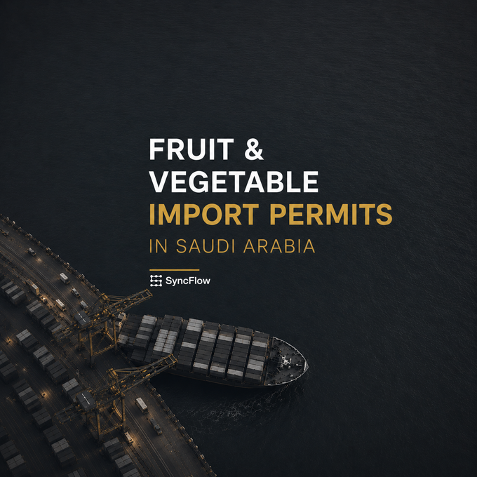 Fruit & Vegetable Import Permits in Saudi