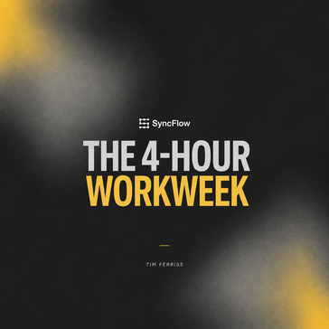 The 4-Hour Workweek