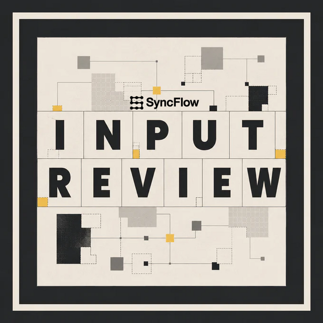 Input Review