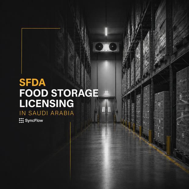 SFDA Food Storage Licensing in Saudi
