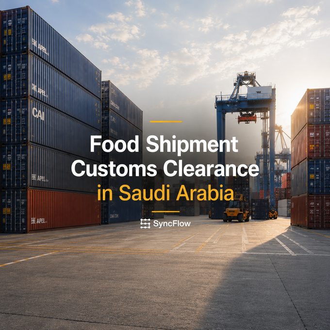 Food Shipment Customs Clearance in Saudi